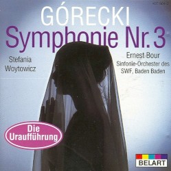 Symphonie Nr. 3 by Górecki ;   Stefania Woytowicz ,   Ernest Bour ,   Sinfonie-Orchester des SWF, Baden-Baden