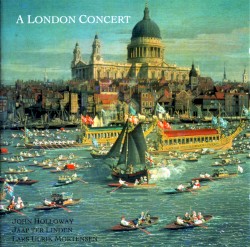 A London Concert by John Holloway ,   Jaap ter Linden ,   Lars Ulrik Mortensen