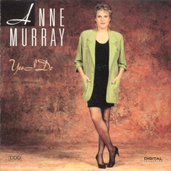 Yes I Do by Anne Murray