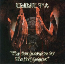 The Conjuration ov the Red Goddess by Emme Ya