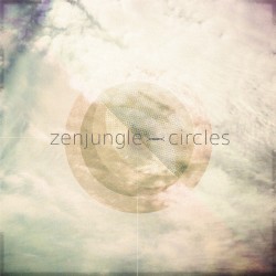 Circles by Zenjungle