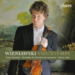 Vieuxtemps: Violin Concerto no. 5, op. 37 / Wieniawski: Violin Concerto no. 2, op. 22 by Wieniawski ,   Vieuxtemps ;   Corey Cerovsek ,   Orchestre de Chambre de Lausanne ,   Hannu Lintu