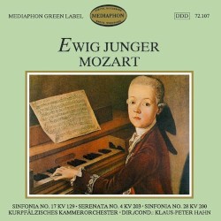 Ewig junger Mozart by Wolfgang Amadeus Mozart ;   Kurpfälzisches Kammerorchester ,   Klaus-Peter Hahn