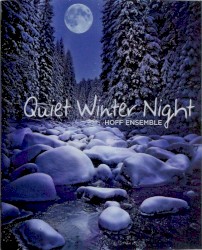 Quiet Winter Night by Hoff Ensemble