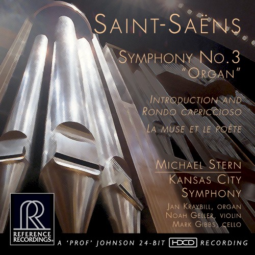 Symphony no. 3 “Organ” / Introduction and Rondo capriccioso / La Muse et le Poète