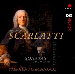 Sonatas (arr. for guitar) by Domenico Scarlatti ;   Stephen Marchionda