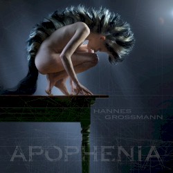 Apophenia by Hannes Grossmann