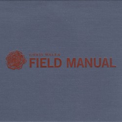 Field Manual by Chris Walla