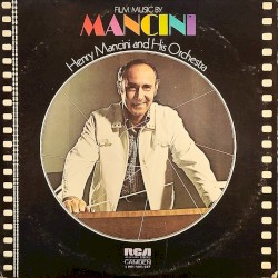 Film Music by Mancini by Henry Mancini & His Orchestra