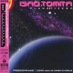 Planet Zero: Freedommune Zero Session With Dawn Chorus by Isao Tomita