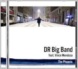 The Phoenix by Danish Radio Big Band ,   Vince Mendoza