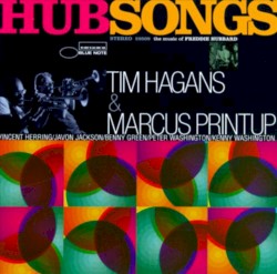 HubSongs by Tim Hagans  &   Marcus Printup