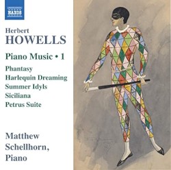 Piano Music 1 by Herbert Howells ;   Matthew Schellhorn