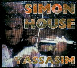 Yassasim by Simon House