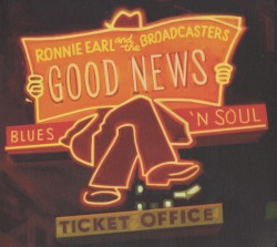 Good News by Ronnie Earl and the Broadcasters