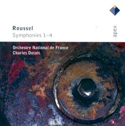 Symphonies 1–4 by Roussel ;   Orchestre national de France ,   Charles Dutoit