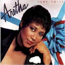 Jump to It by Aretha Franklin