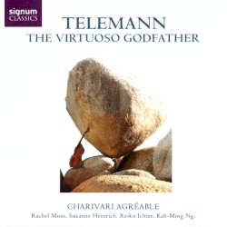 Telemann: The Virtuoso Godfather by Telemann ;   Charivari Agréable