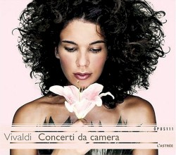 Concerti da camera by Vivaldi ;   L'Astrée