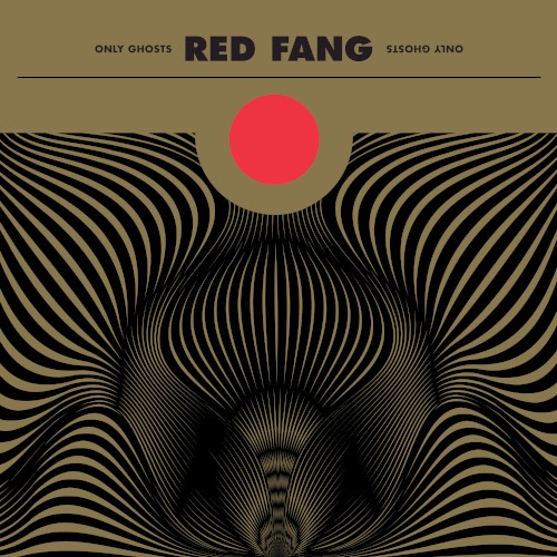 Album cover for Only Ghosts by Red Fang.