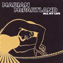 All My Life by Marian McPartland