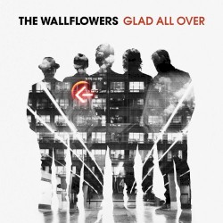 Glad All Over by The Wallflowers