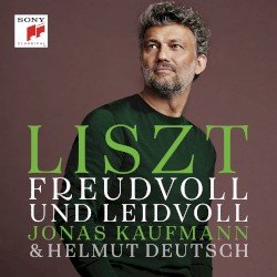 Freudvoll und leidvoll by Liszt ;   Jonas Kaufmann ,   Helmut Deutsch
