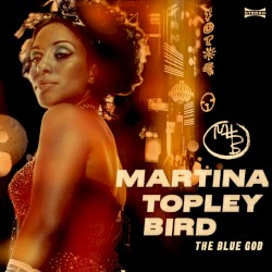 The Blue God by Martina Topley‐Bird