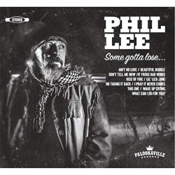Some Gotta Lose by Phil Lee