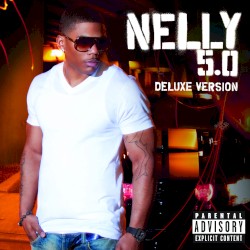 5.0 by Nelly