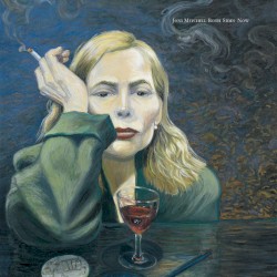 Both Sides Now by Joni Mitchell