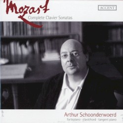 Complete Clavier Sonatas by Wolfgang Amadeus Mozart ;   Arthur Schoonderwoerd
