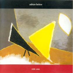 Side One by Adrian Belew