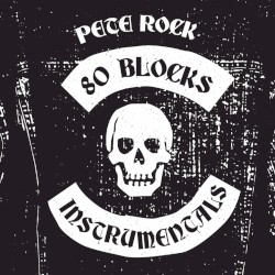 80 Blocks Instrumentals by Pete Rock