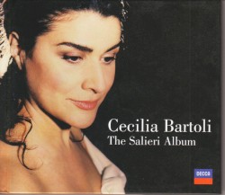 The Salieri Album by Antonio Salieri ;   Cecilia Bartoli