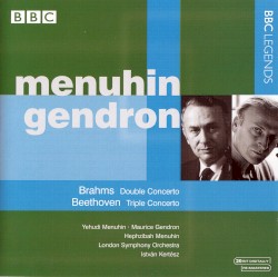 Brahms: Double Concerto / Beethoven: Triple Concerto by Brahms ,   Beethoven ;   Yehudi Menuhin ,   Maurice Gendron ,   Hephzibah Menuhin ,   London Symphony Orchestra ,  István Kertész