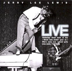 Live by Jerry Lee Lewis