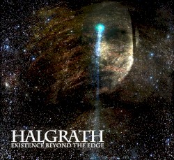 Existence Beyond the Edge by Halgrath