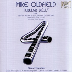 Tubular Bells, Part 1 by Mike Oldfield ;   Piano Ensemble