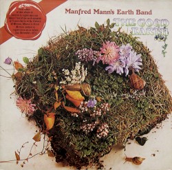 The Good Earth by Manfred Mann’s Earth Band