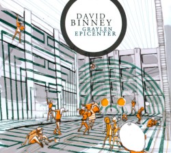 Graylen Epicenter by David Binney
