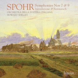 Symphonies nos. 7 & 9 by Spohr ;   Orchestra della Svizzera italiana ,   Howard Shelley