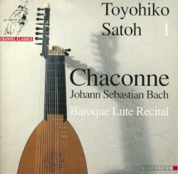 Toyohiko Satoh 1: Chaconne - Baroque Lute Recital by Toyohiko Satoh
