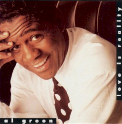 Love Is Reality by Al Green