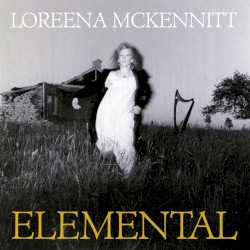 Elemental by Loreena McKennitt