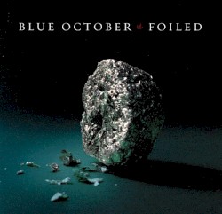 Blue October - Foiled
