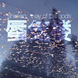 Way of the Gods by Shinkiro 蜃気楼