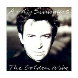 The Golden Wire by Andy Summers