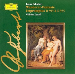 Wanderer-Fantasie / Impromptus D 899 & D 935 by Franz Schubert ;   Wilhelm Kempff