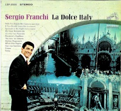 La dolce Italy by Sergio Franchi